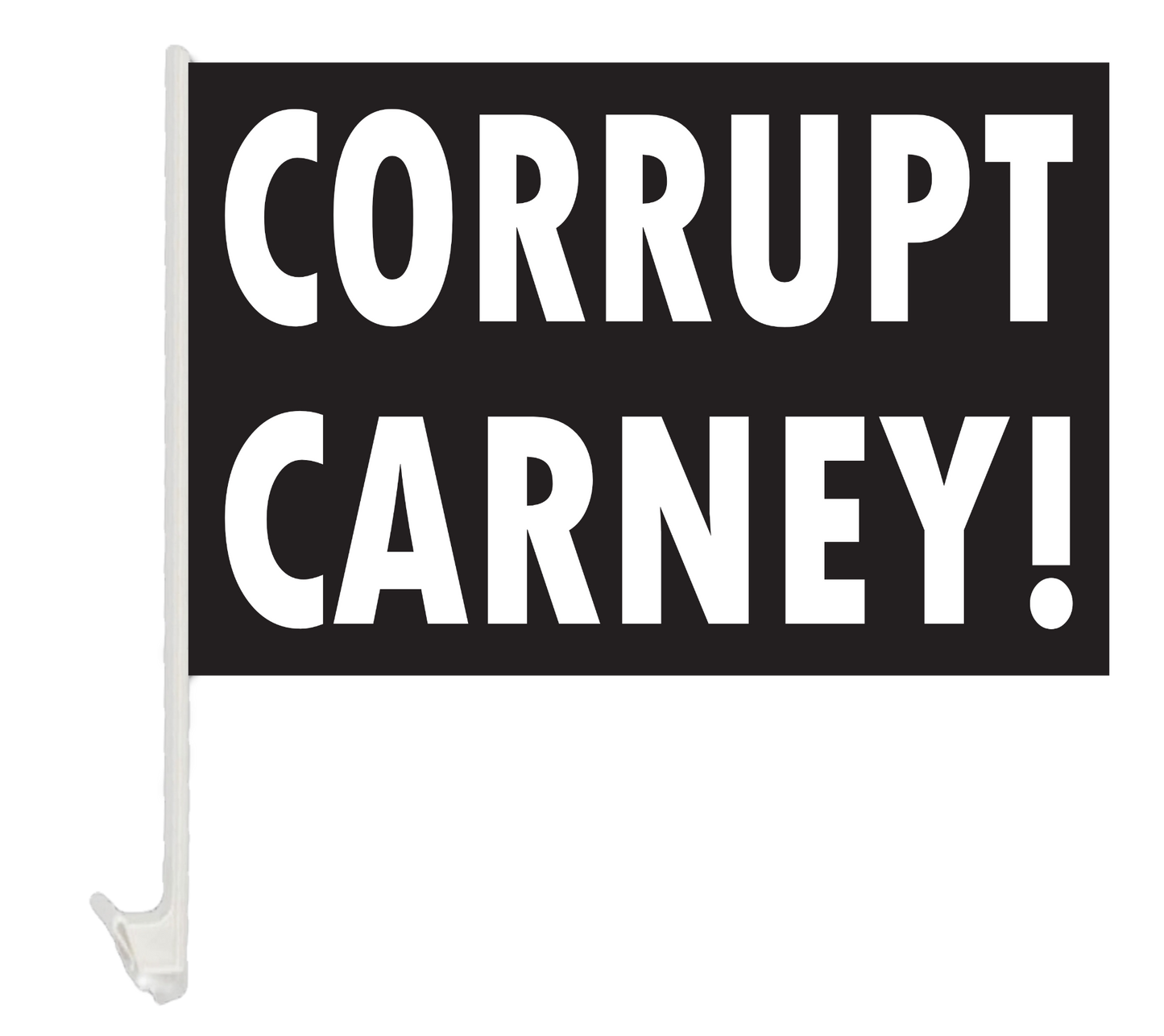 Flag - Corrupt Carney!