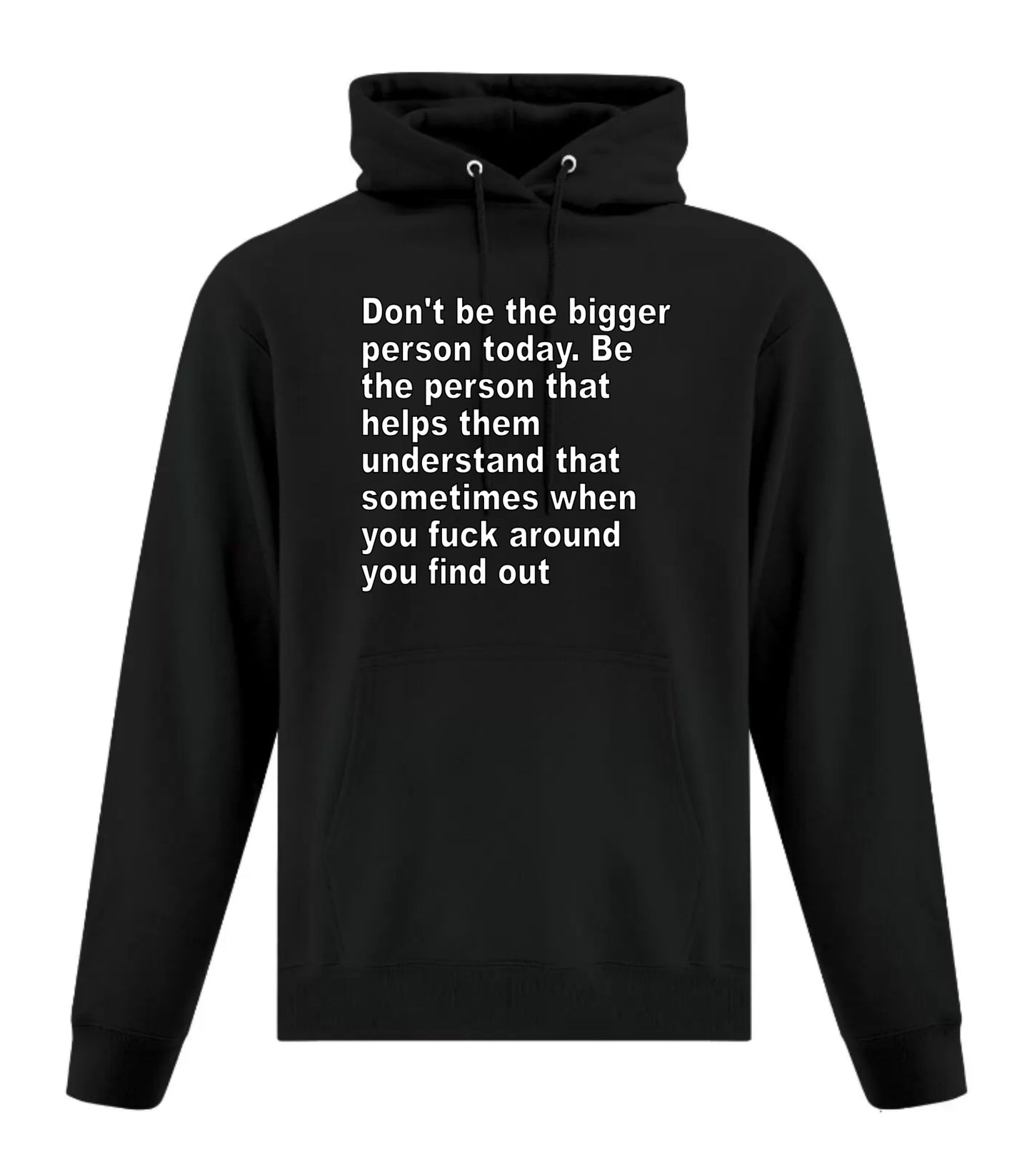 Don't Be The Bigger Person