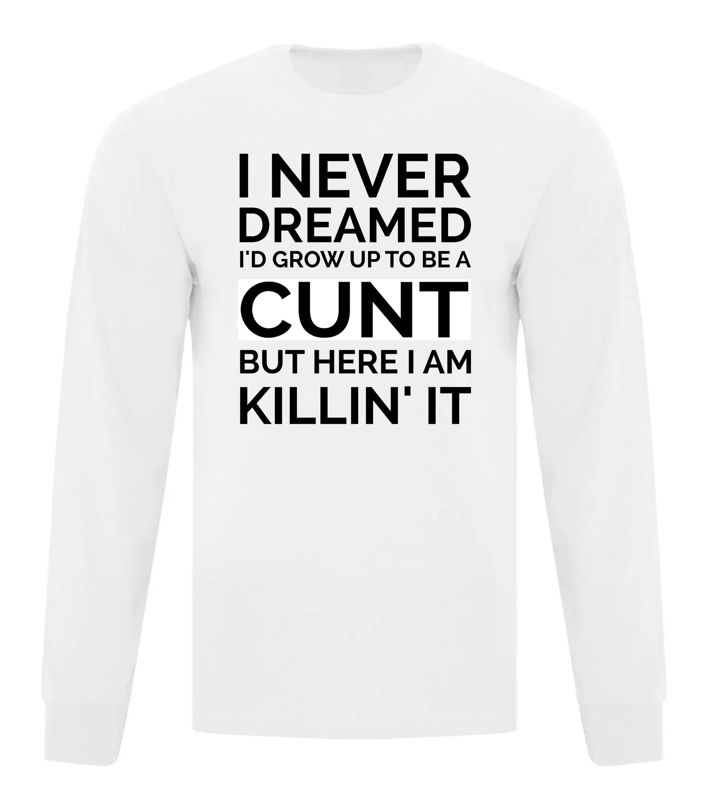 I Never Dreamed