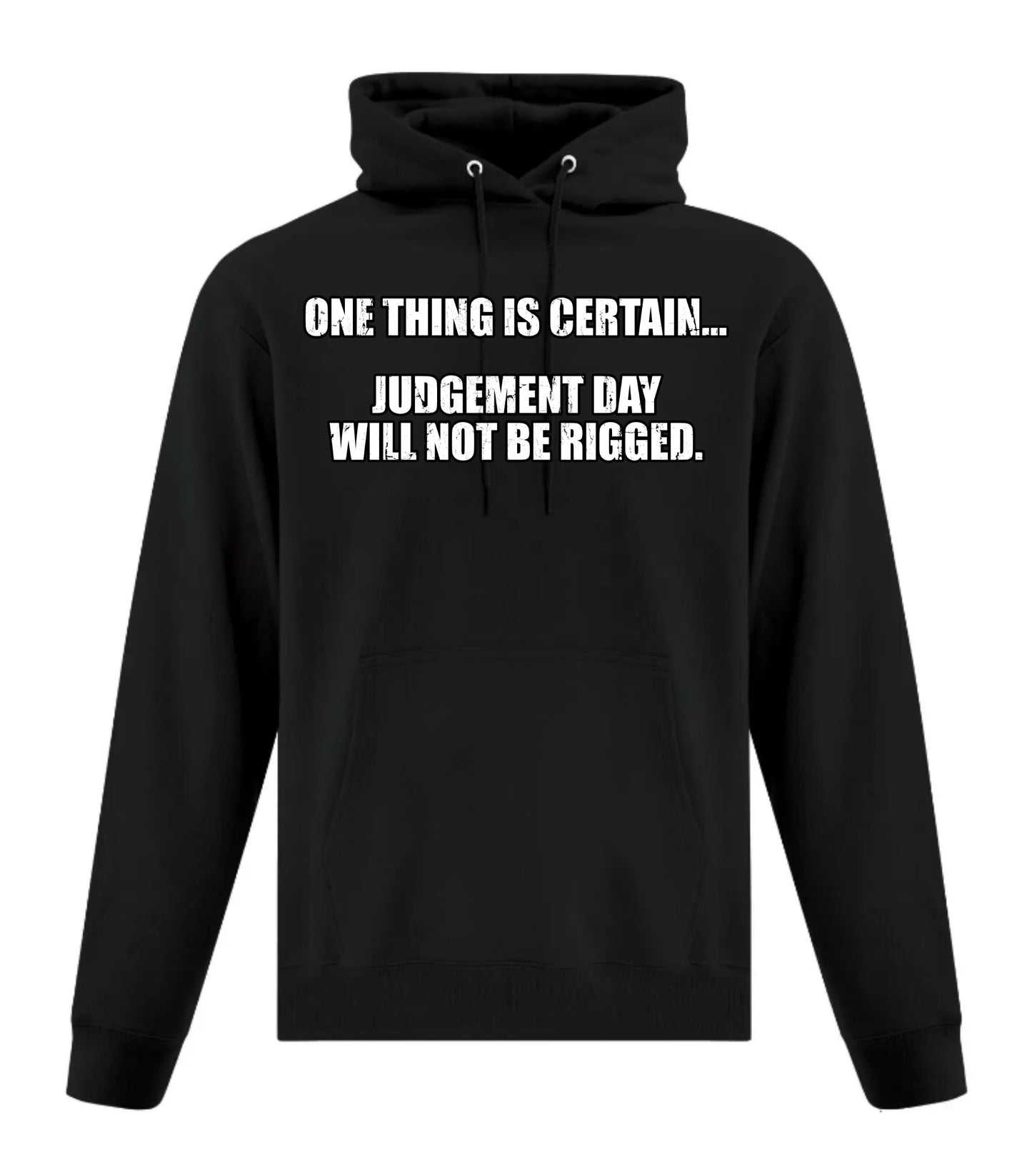 Judgement Day Will Not Be Rigged (Text Only)