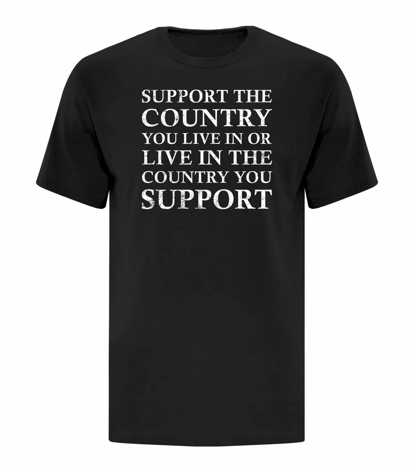Support The Country You Live In