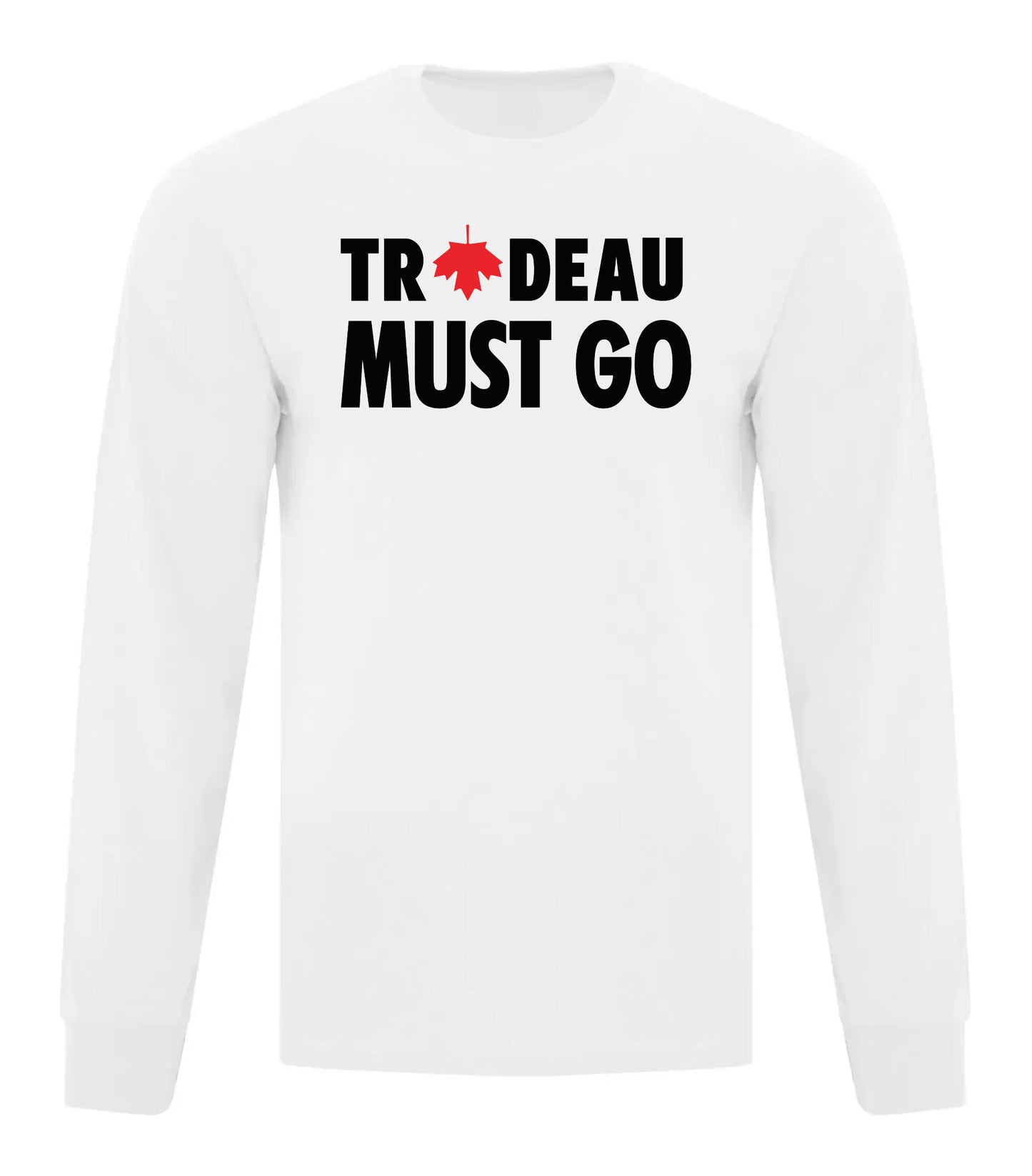 Trudeau Must Go (Black Text)