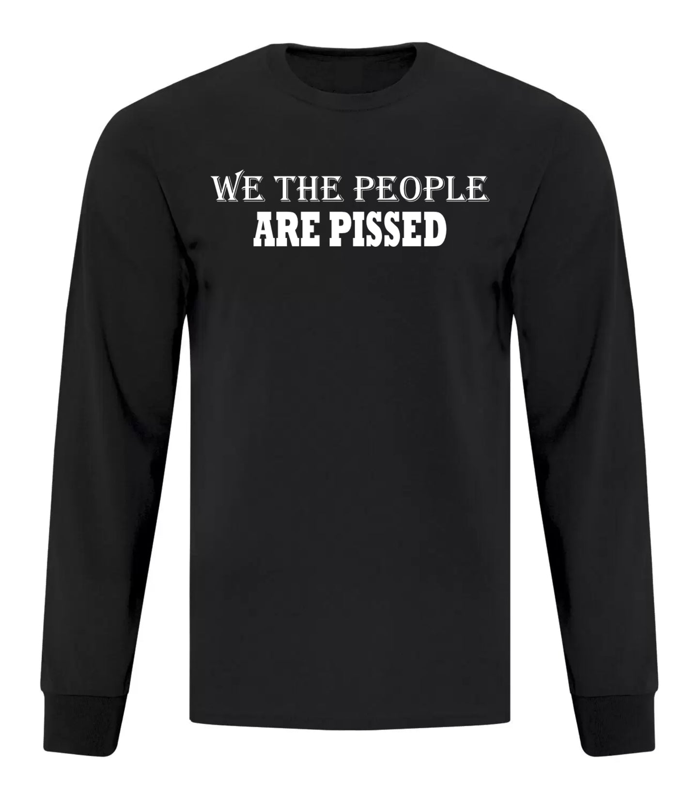 We The People Are Pissed