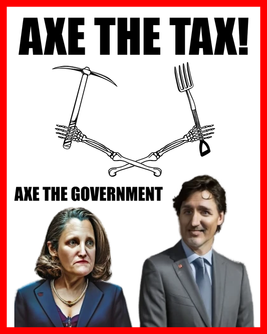 Axe The Tax! Signs