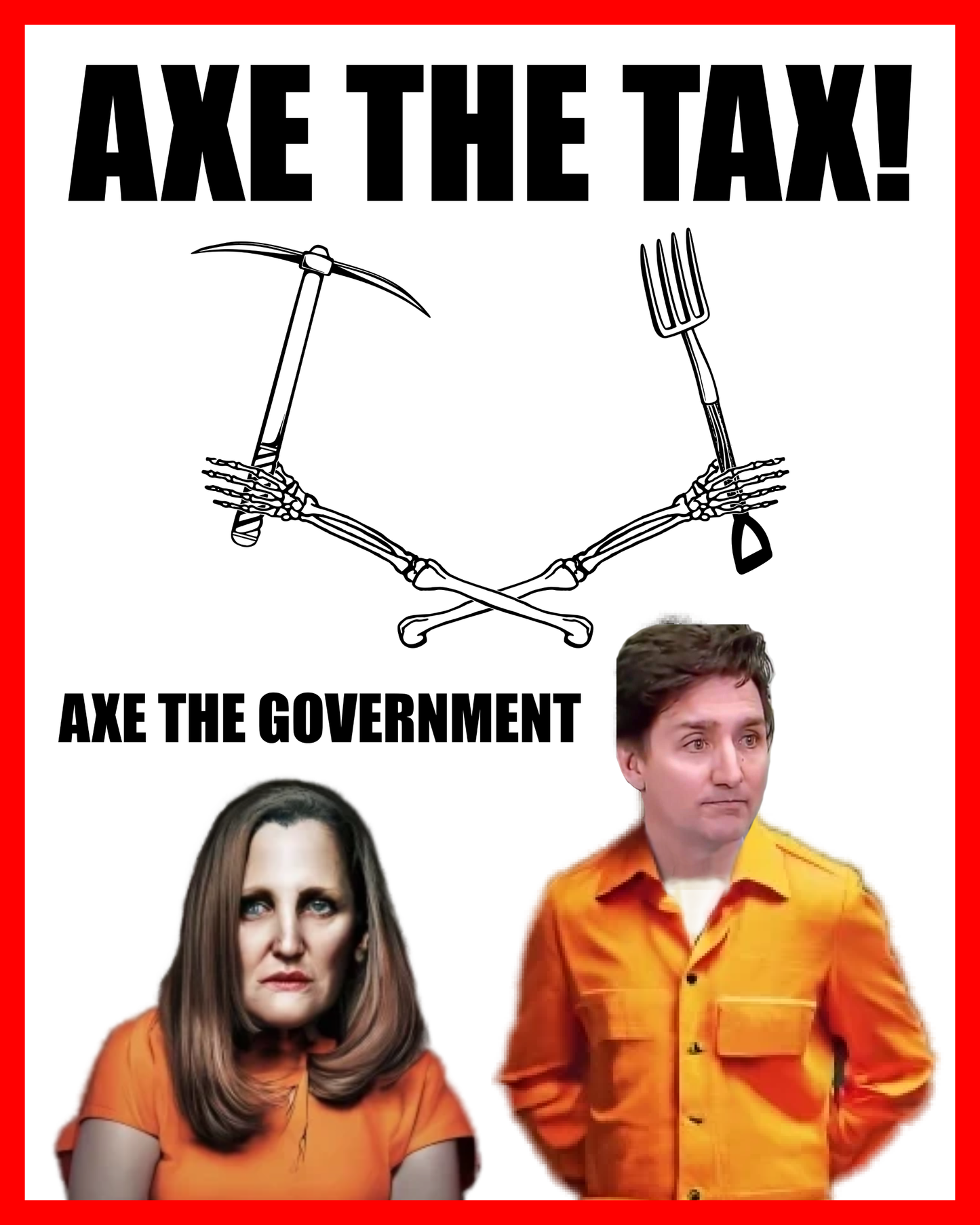 Axe The Tax! Signs