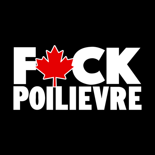 Flag - F*CK Poilievre