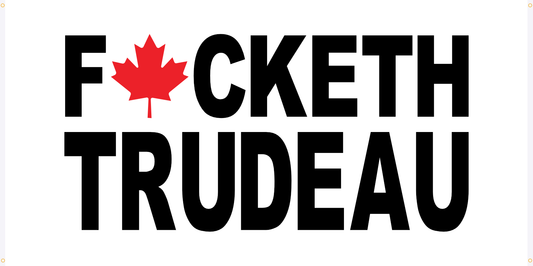 Flag - F*cketh Trudeau