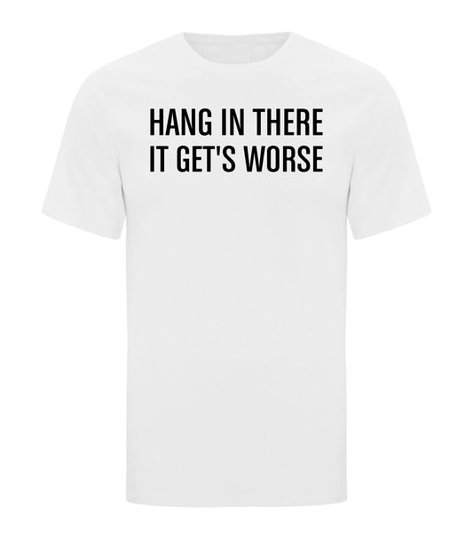 Hang In There