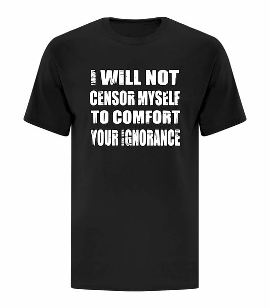 I Will Not Censor Myself
