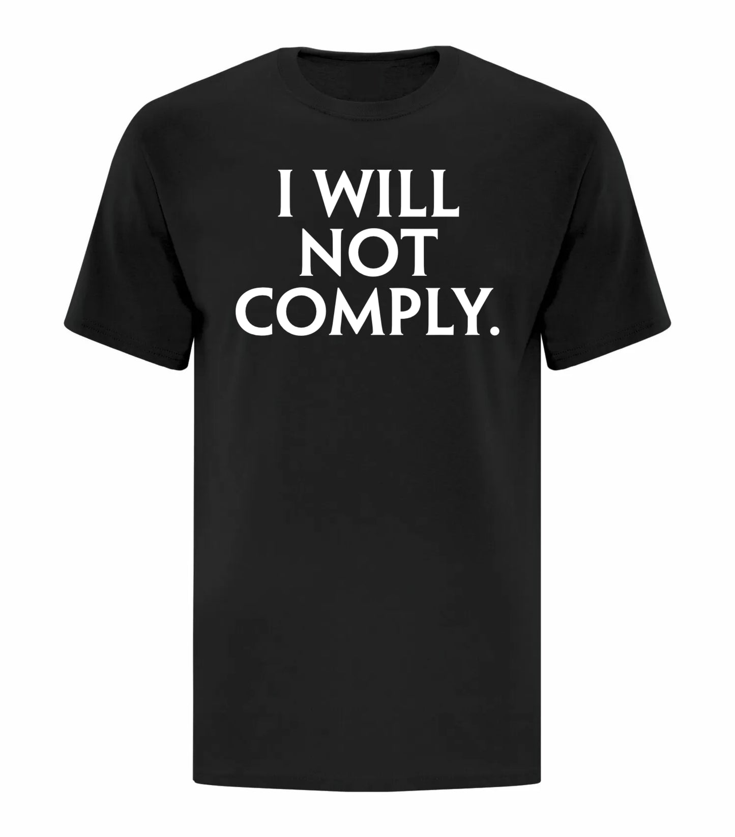 I Will Not Comply