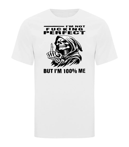 I'm Not Perfect