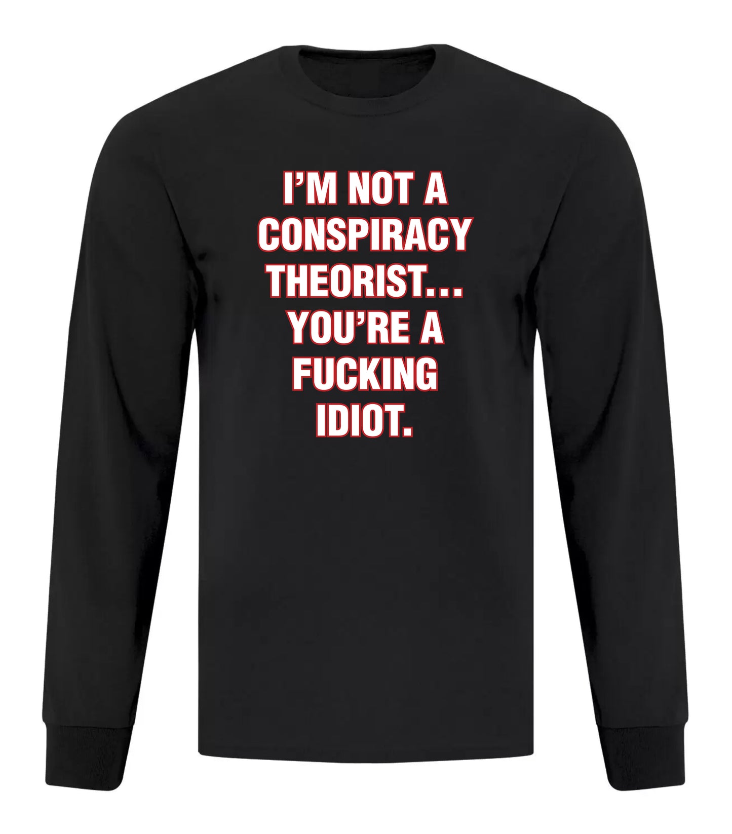 I'm Not a Conspiracy Theorist