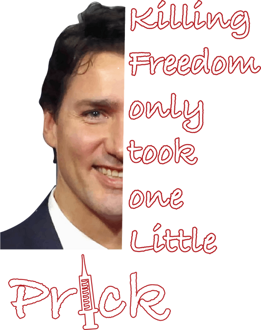 Trudeau Killing Freedom