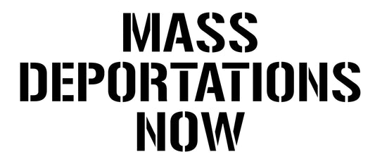 Vinyl Banner - Mass Deportations Now