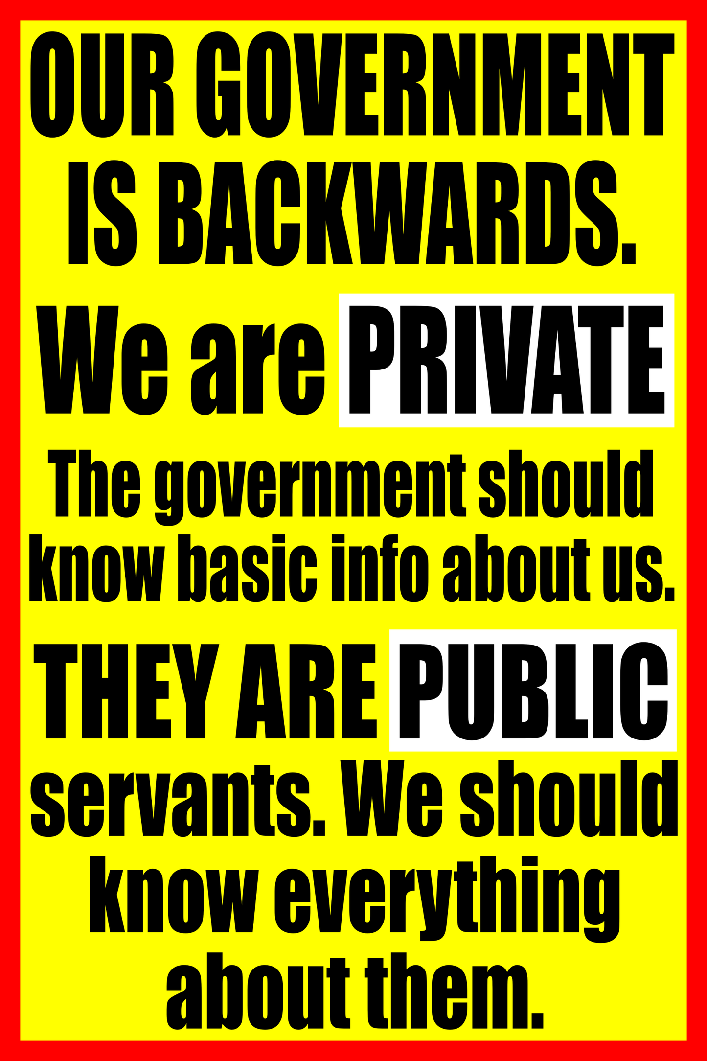 Our Government Is Backwards