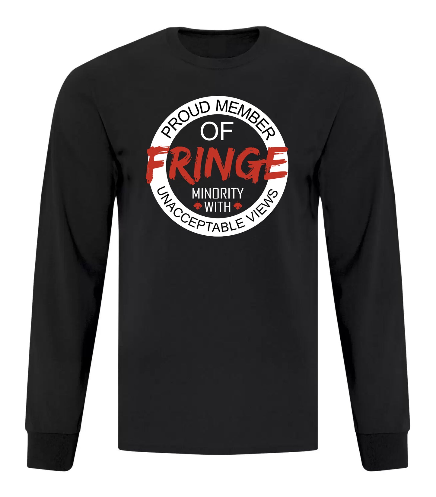 Proud Member Of The Fringe