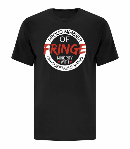 Proud Member Of The Fringe