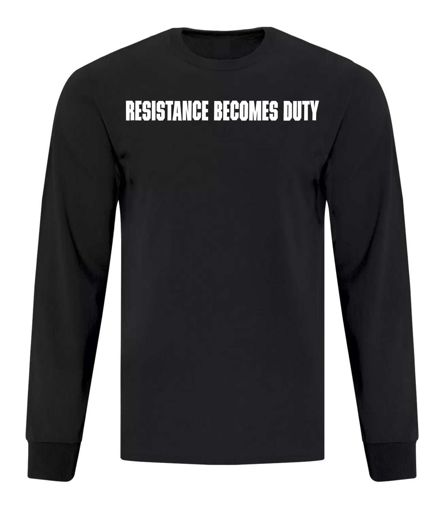 Resistance Becomes Duty