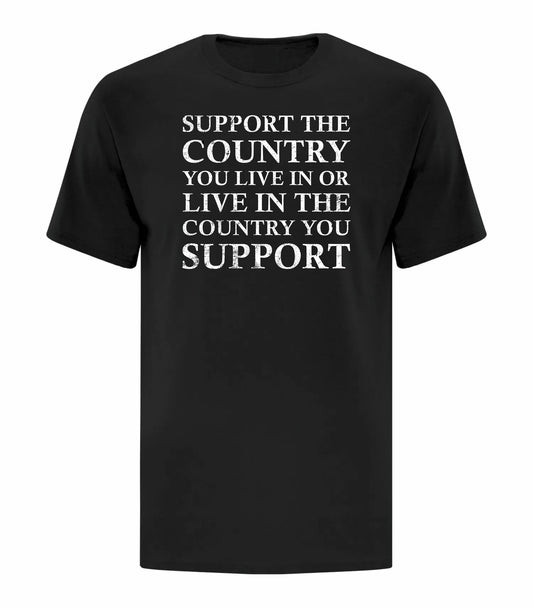 Support The Country You Live In