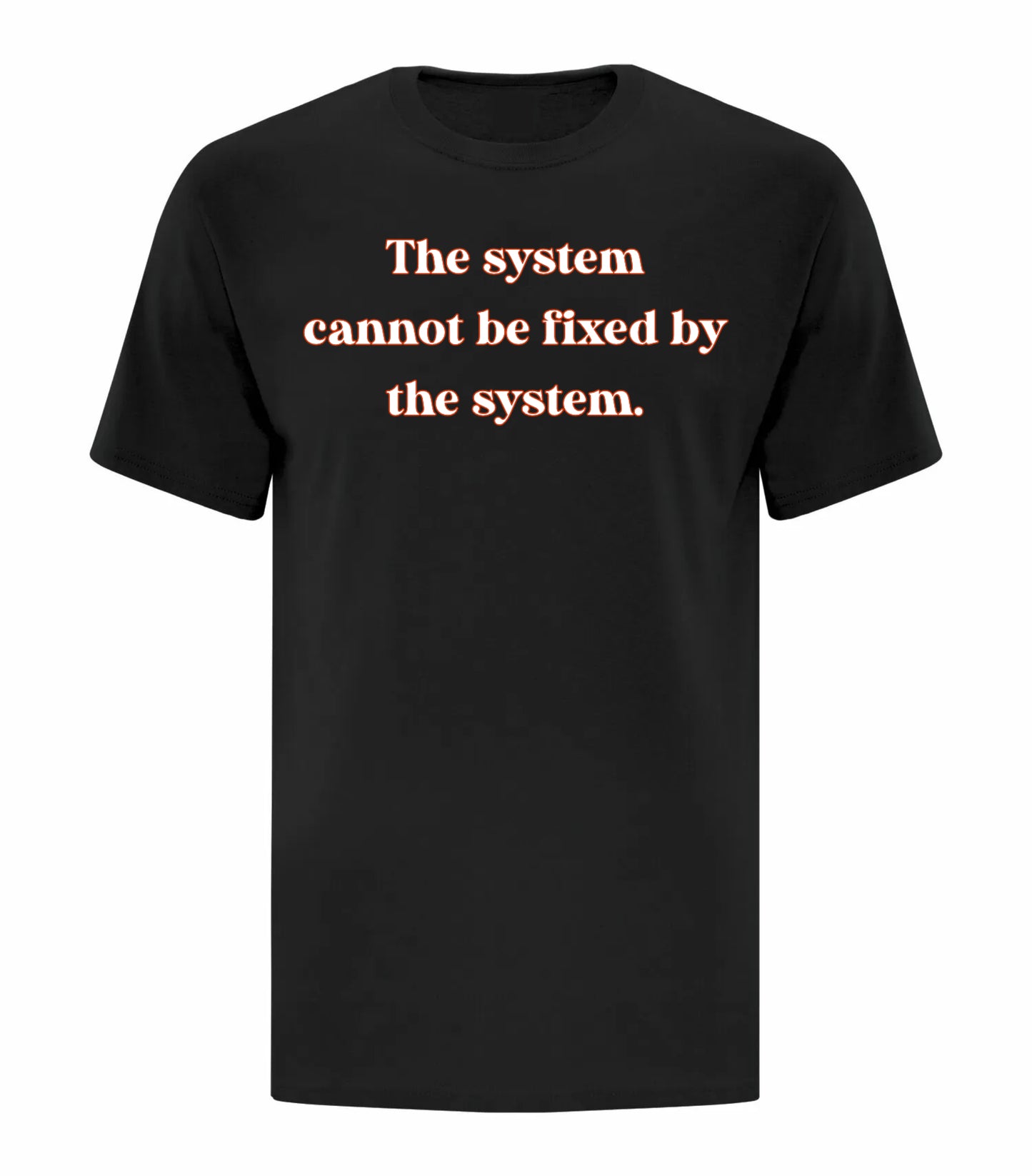 System Cannot Be Fixed