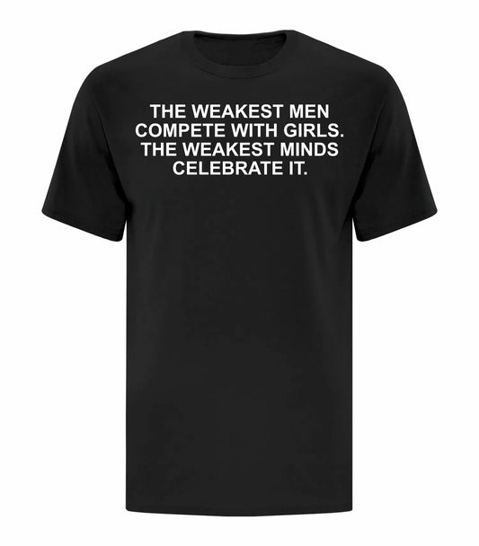 The Weakest Men