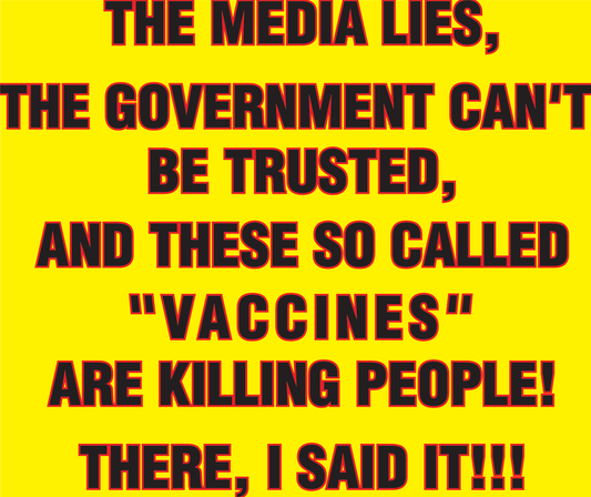The Media Lies Coroplast