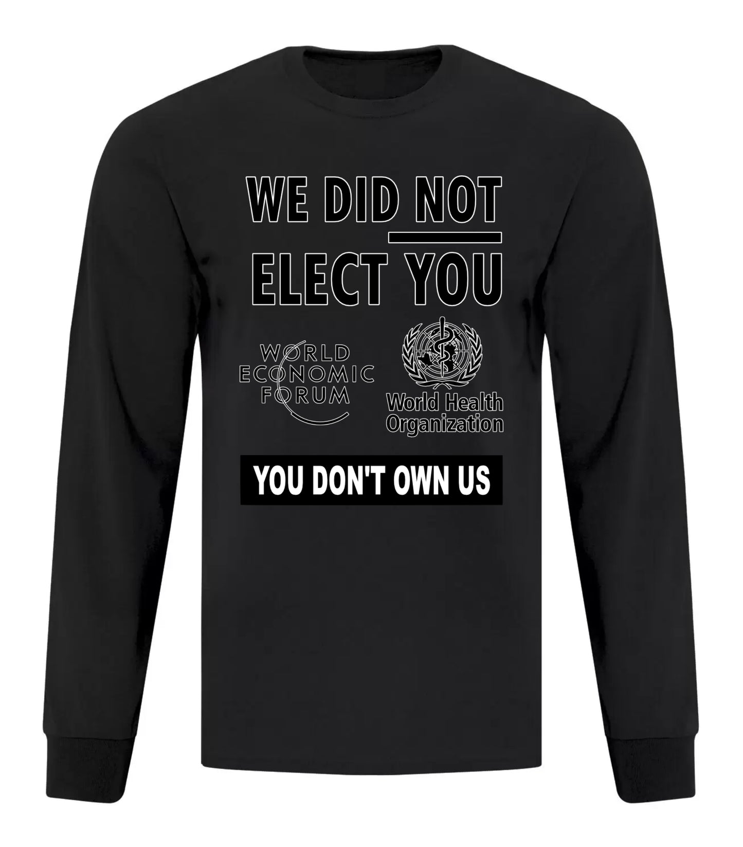 We Did Not Elect You