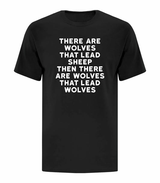 Wolves Lead Wolves Not Sheep